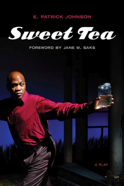 Sweet Tea : A Play, Paperback / softback Book