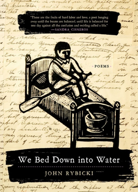 We Bed Down into Water : Poems, Hardback Book