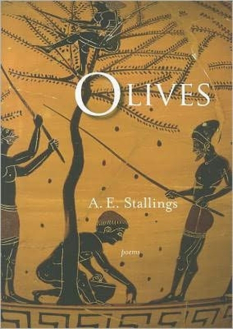 Olives : Poems, Paperback / softback Book