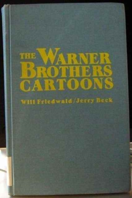 The Warner Bros. Cartoons, Hardback Book