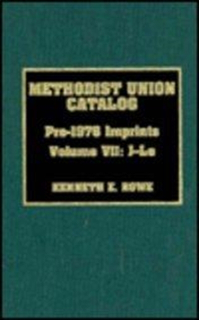 Methodist Union Catalog, J-LE : Pre-1976 Imprints, Hardback Book