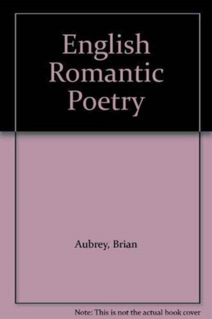 English Romantic Poetry : An Annotated Bibliography, Hardback Book
