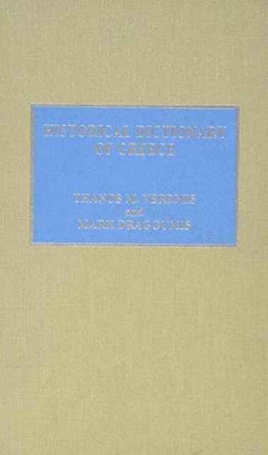 Historical Dictionary of Greece, Hardback Book