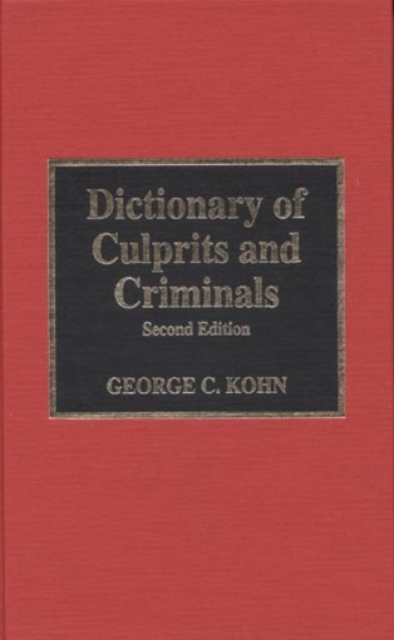 Dictionary of Culprits and Criminals, Hardback Book