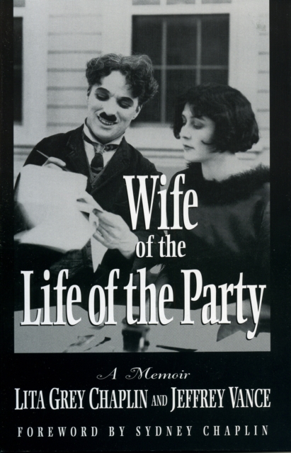 Wife of the Life of the Party : A Memoir, Hardback Book