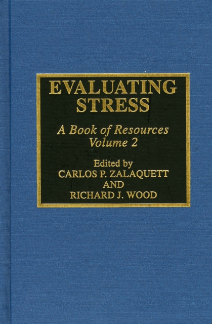 Evaluating Stress : A Book of Resources, Hardback Book