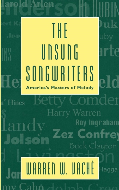 The Unsung Songwriters, Hardback Book
