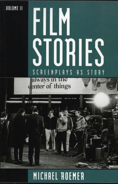 Film Stories : Screenplays as Story, Paperback / softback Book