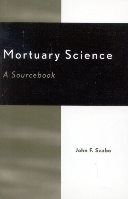Mortuary Science : A Sourcebook, Paperback / softback Book