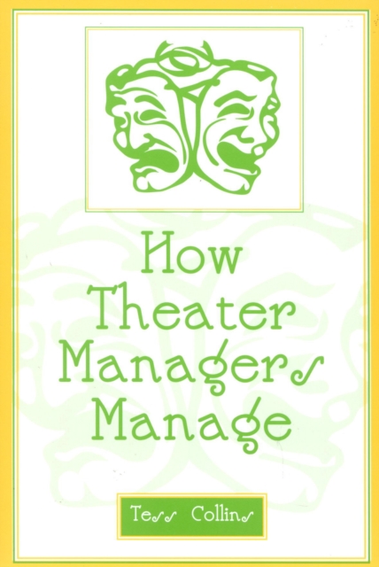 How Theater Managers Manage, Paperback / softback Book
