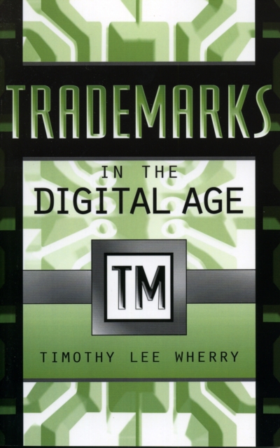 Trademarks in the Digital Age, Paperback / softback Book