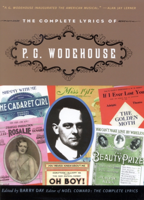The Complete Lyrics of P. G. Wodehouse, Hardback Book