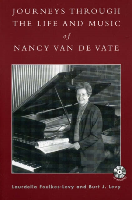 Journeys through the Life and Music of Nancy Van de Vate, Mixed media product Book