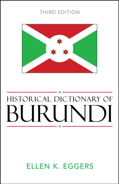 Historical Dictionary of Burundi, Hardback Book
