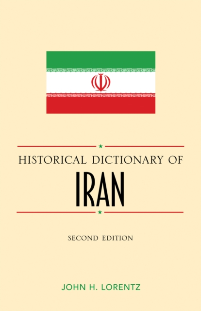 Historical Dictionary of Iran, Hardback Book