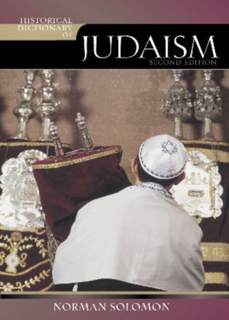 Historical Dictionary of Judaism, Hardback Book