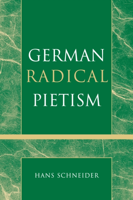 German Radical Pietism, Paperback / softback Book