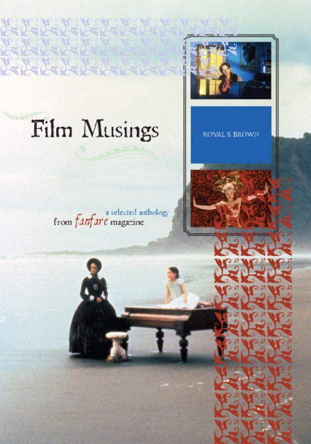 Film Musings : A Selected Anthology from Fanfare Magazine, Paperback / softback Book