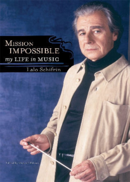 Mission Impossible : My Life in Music, Mixed media product Book