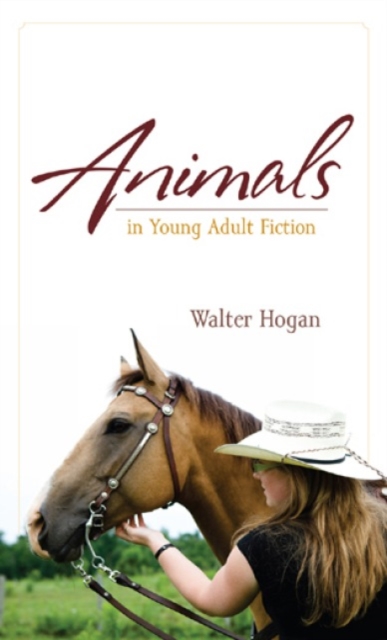 Animals in Young Adult Fiction, Hardback Book