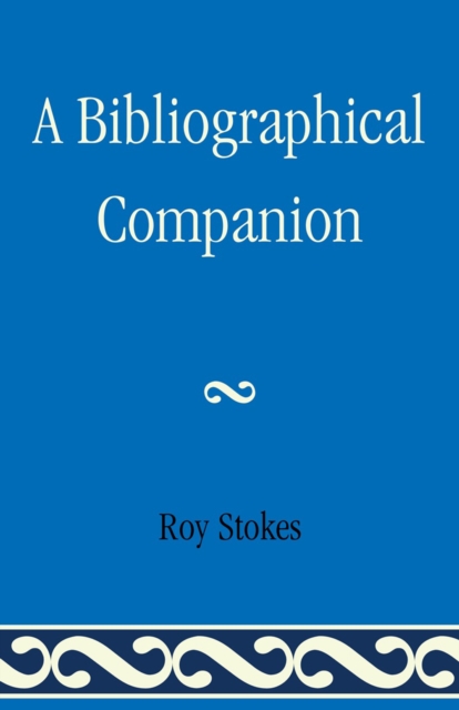 A Bibliographical Companion, Paperback / softback Book