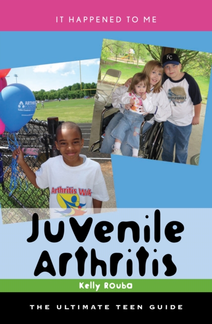 Juvenile Arthritis : The Ultimate Teen Guide, PDF eBook