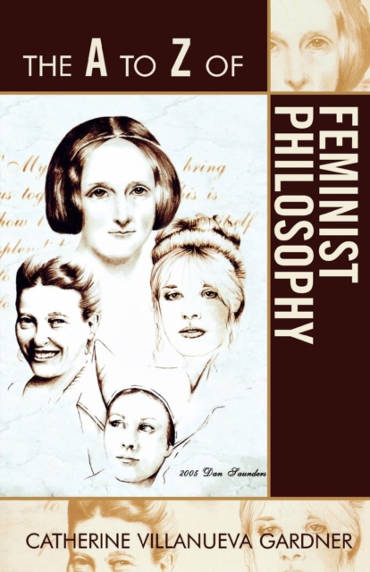 The A to Z of Feminist Philosophy, Paperback / softback Book