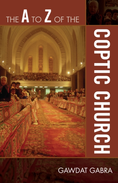 The A to Z of the Coptic Church, Paperback / softback Book