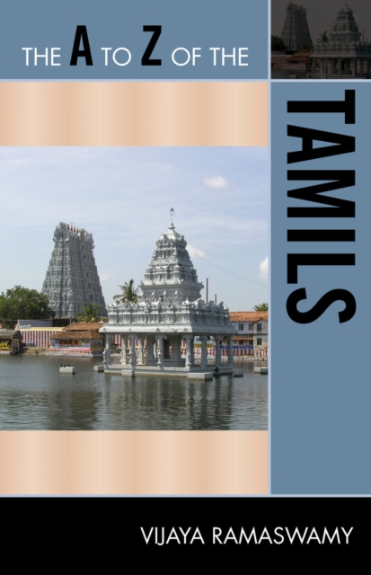 The A to Z of the Tamils, Paperback / softback Book