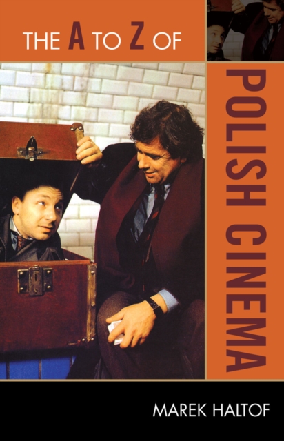 The A to Z of Polish Cinema, Paperback / softback Book