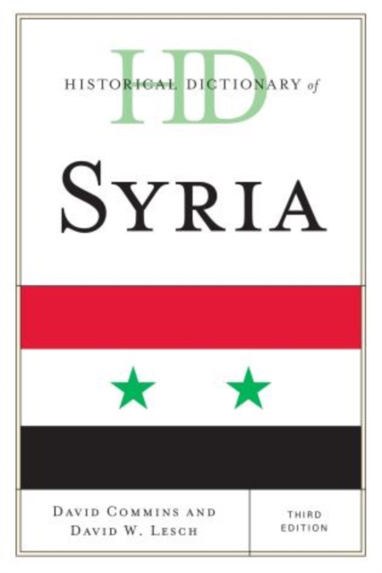 Historical Dictionary of Syria, Hardback Book
