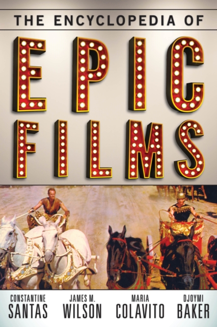 The Encyclopedia of Epic Films, Hardback Book