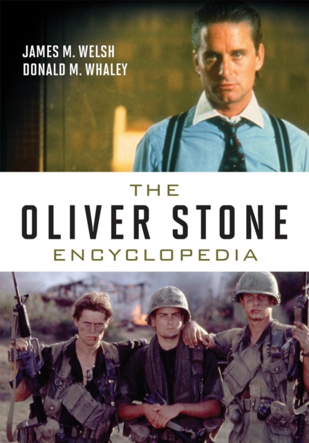 The Oliver Stone Encyclopedia, Hardback Book