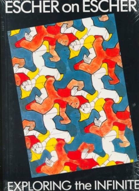 Escher on Escher: Exploring Infinite, Paperback / softback Book