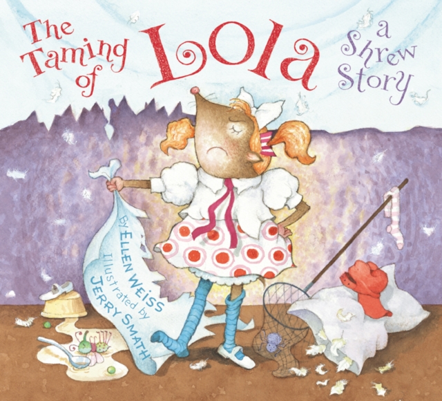The Taming of Lola, Hardback Book