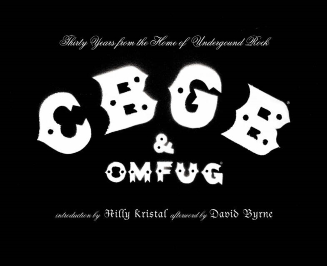 Cbgb and Omfug, Hardback Book