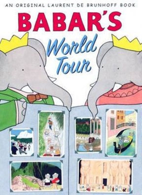 Babar's World Tour, Hardback Book