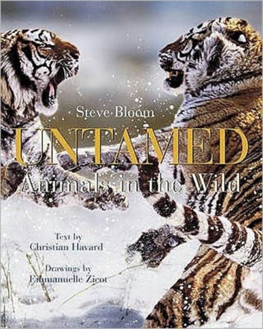 Untamed: Animals in the Wild, Hardback Book