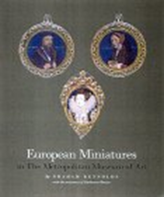European Miniatures in the Metropolitan Museum of Art, Hardback Book