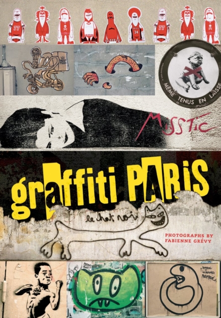 Graffiti Paris, Hardback Book