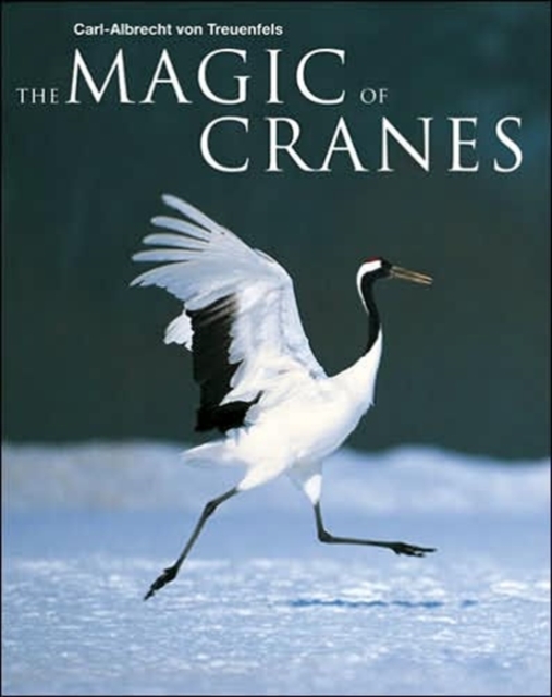 Magic of Cranes, Hardback Book