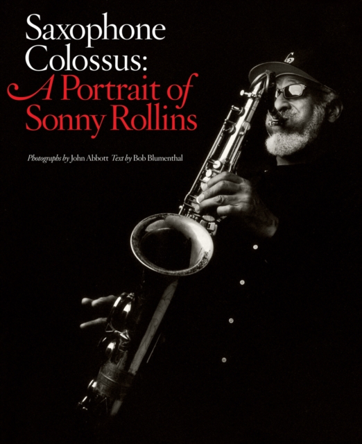 Saxophone Colossus, Hardback Book