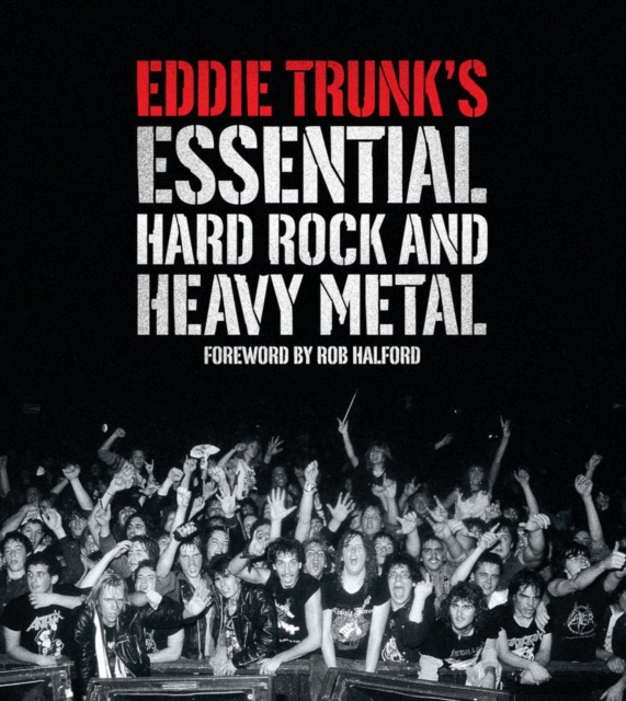 Eddie Trunk's Essential Hard Rock, Paperback / softback Book