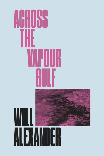 Across the Vapour Gulf, Paperback / softback Book
