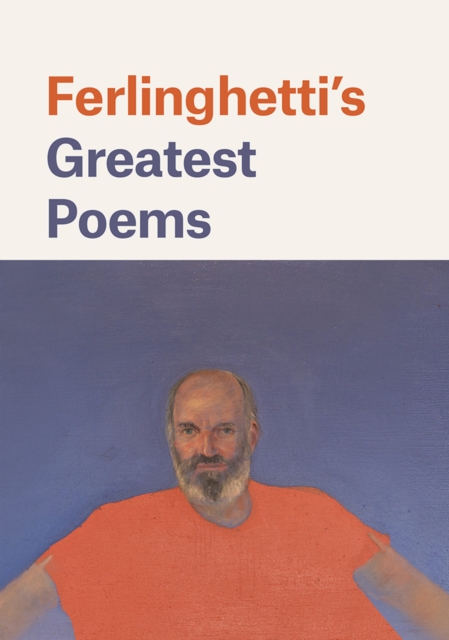 Ferlinghetti's Greatest Poems, Hardback Book