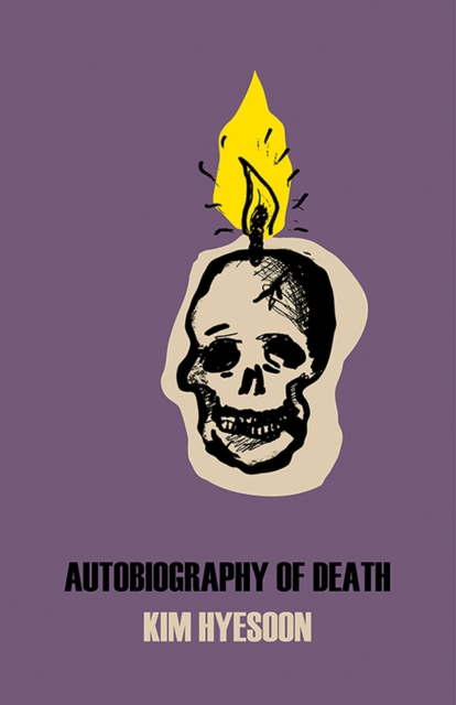 Autobiography of Death, Paperback / softback Book