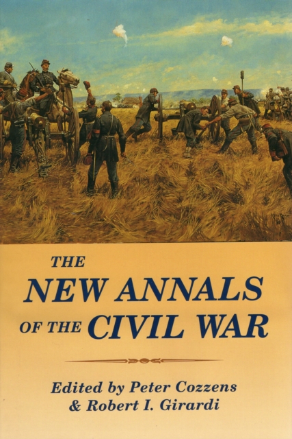 The New Annals of the Civil War, Hardback Book