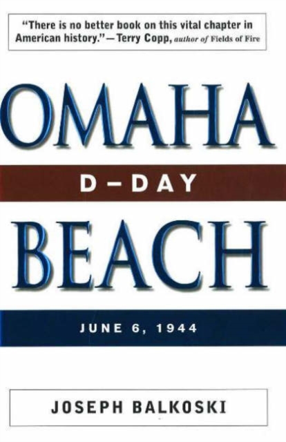 Omaha Beach : D-Day June 6, 1944, Hardback Book