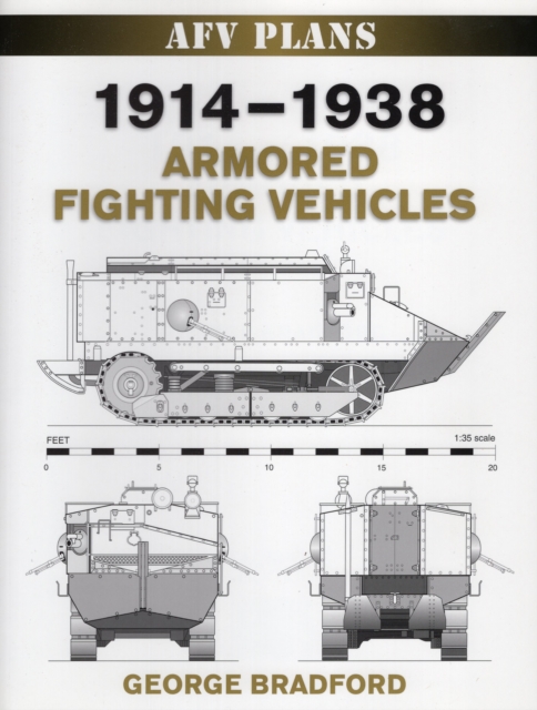 1914-1938 Armored Fighting Vehicles, Paperback / softback Book
