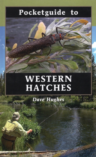 Pocketguide to Western Hatches, Hardback Book